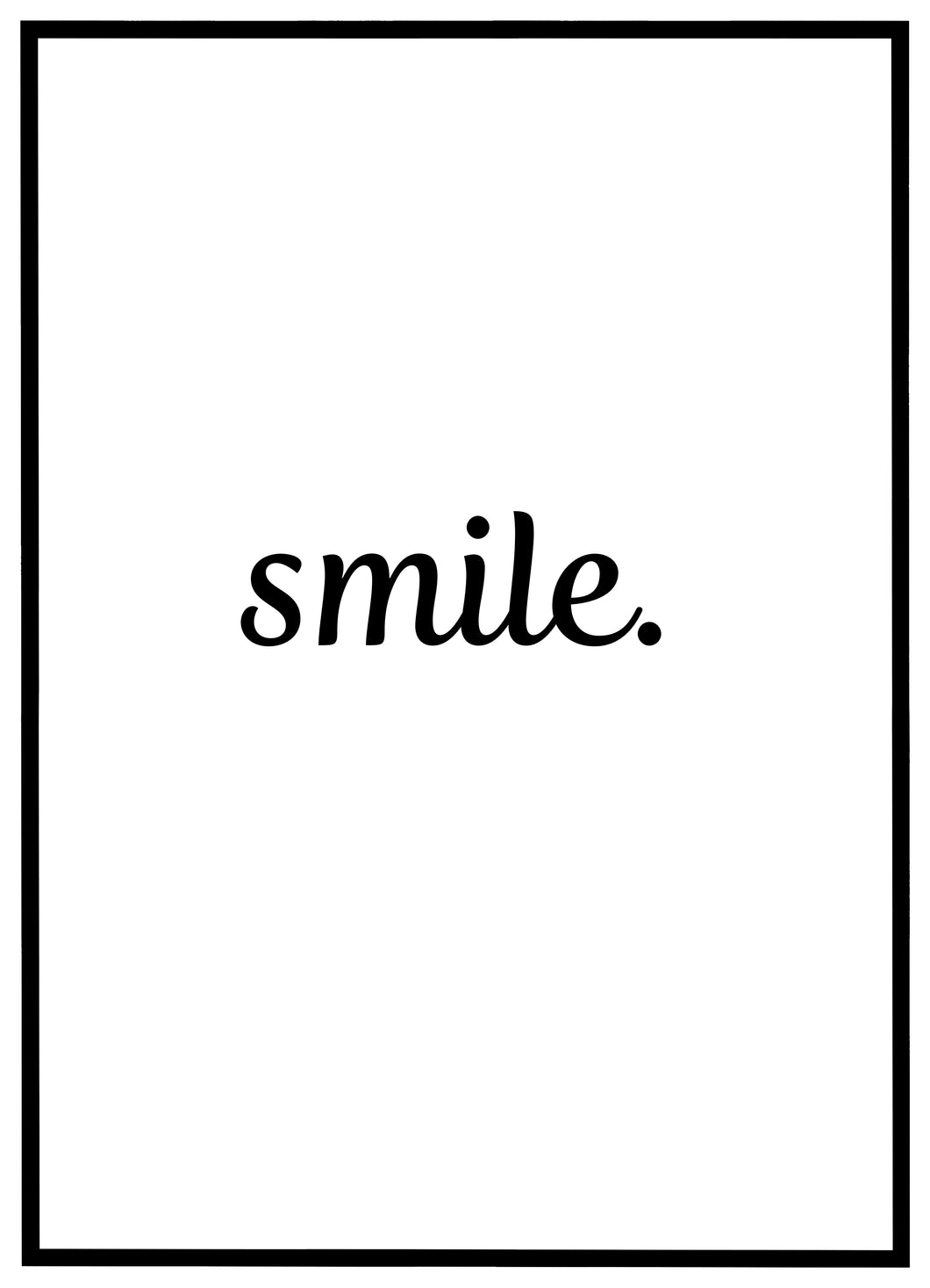 Smile - Plakat